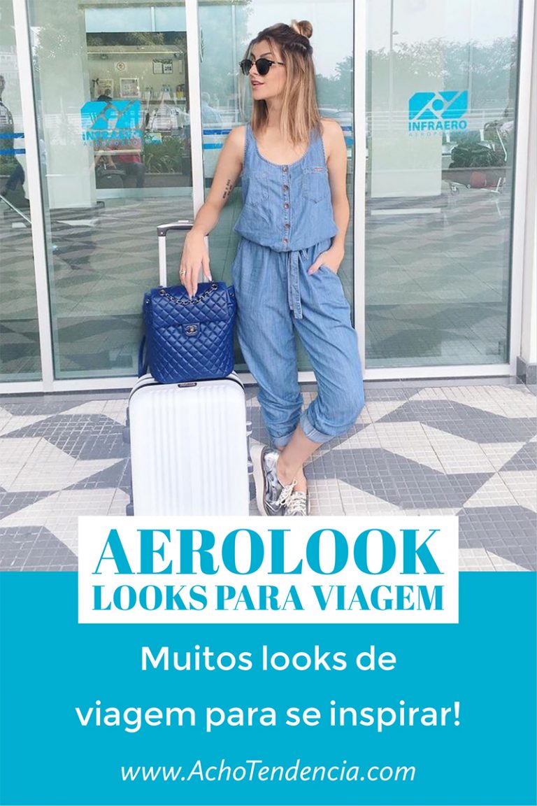 ️ AERO LOOK - O Que Vestir Para Viajar De Avião? ️ - Acho Tendência